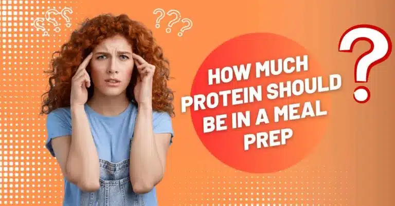 How Much Protein Should Be in a Meal Prep